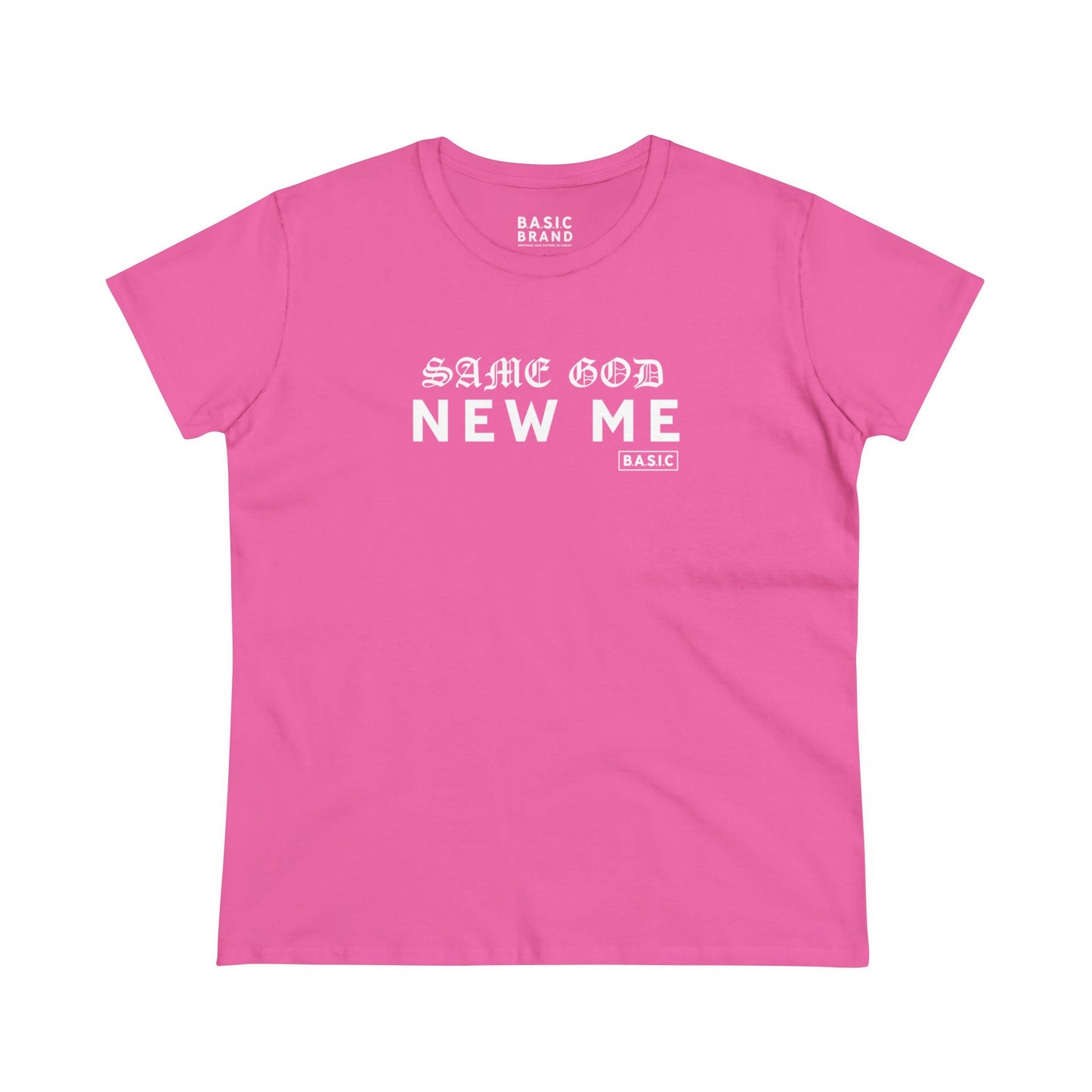 Women's B.A.S.I.C "Same God" Tee Shirt
