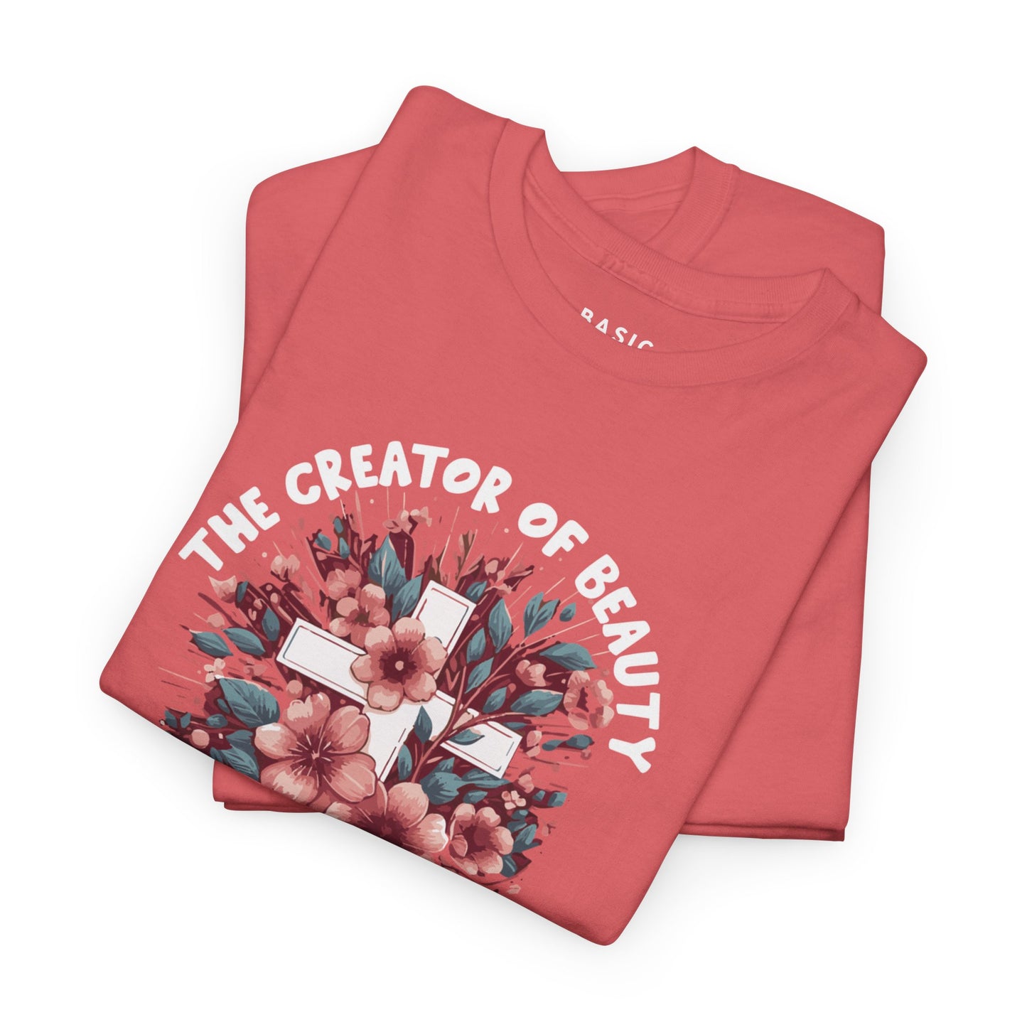 Women's B.A.S.I.C "Creator of Beauty" T Shirt