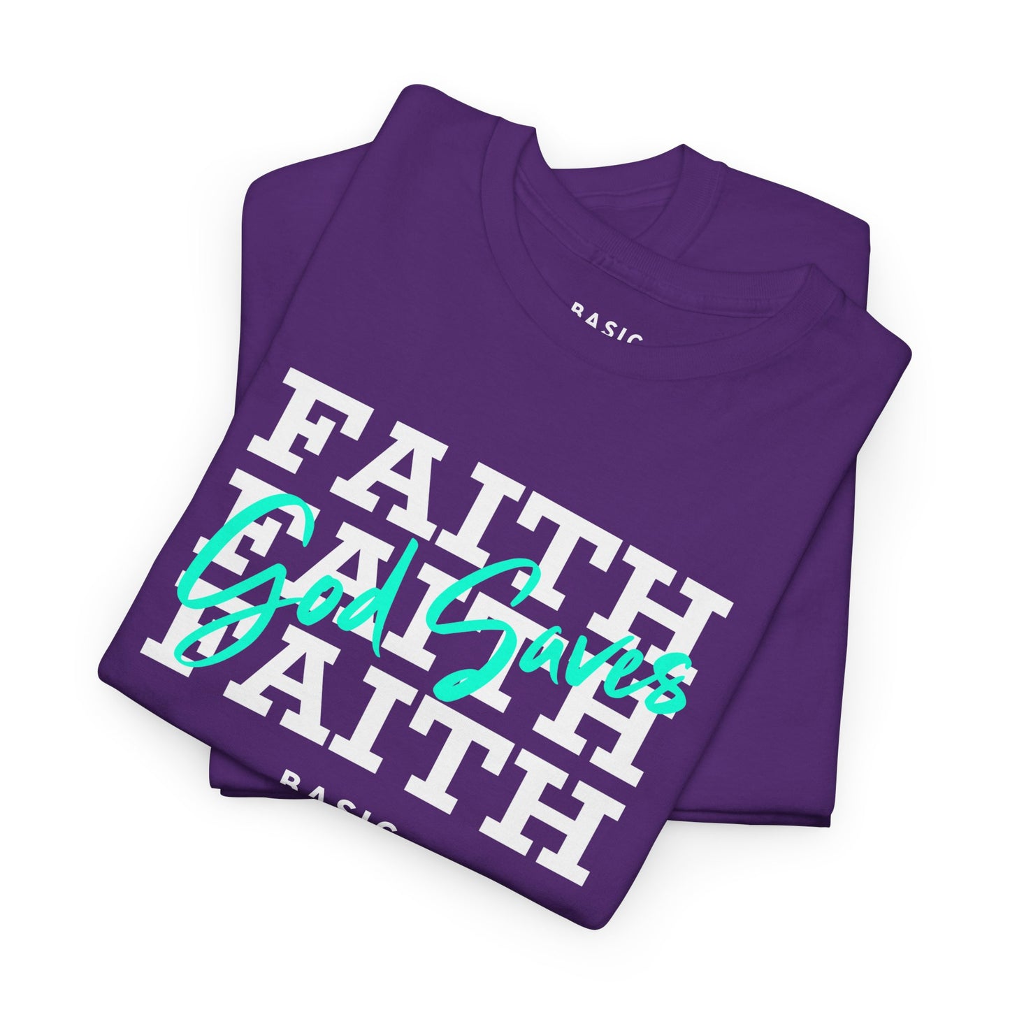 Unisex B.A.S.I.C "Faith" T Shirt