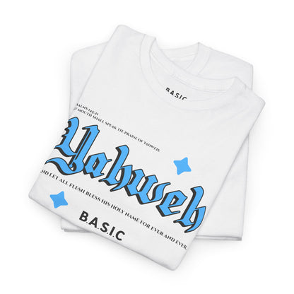 Unisex B.A.S.I.C "Yahweh 2" T Shirt