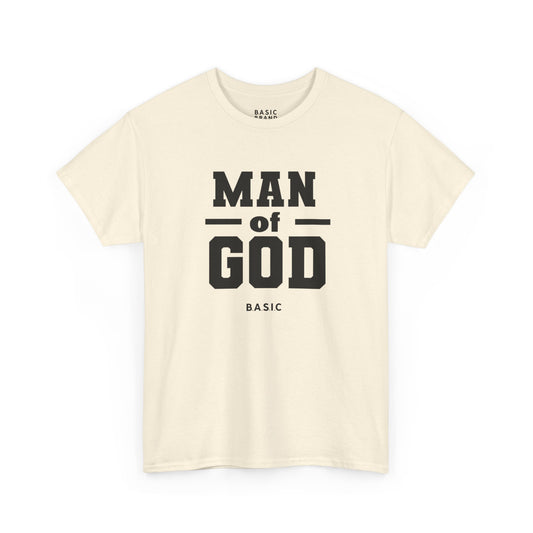 Men's B.A.S.I.C "Man of God" T Shirt